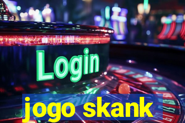 jogo skank